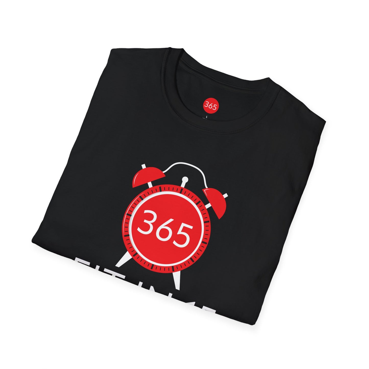 J365 - Clock that! Fit in 15! Unisex T-Shirt - Motivational Tee, Fitness Shirt, Casual Wear, Gift for Him and Her
