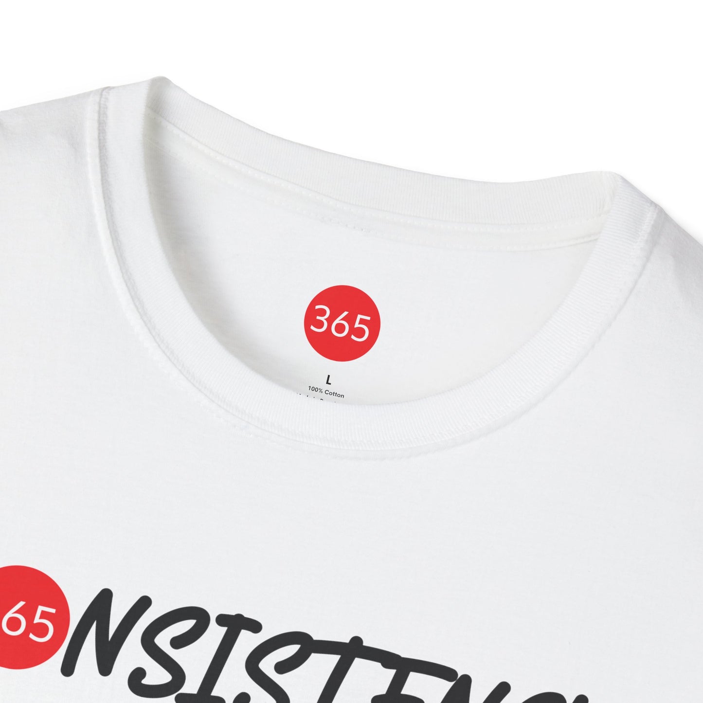 J365 - Consistency is Key! Unisex T-Shirt, Motivational Tee, Fitness Shirt, Casual Wear, Gift for Him and Her