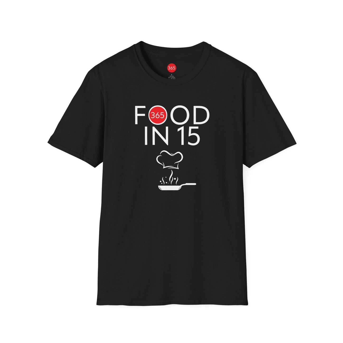 J365 - Food in 15, YES! Unisex T-Shirt - Motivational Tee, Fitness Shirt, Casual Wear, Gift for Him and Her