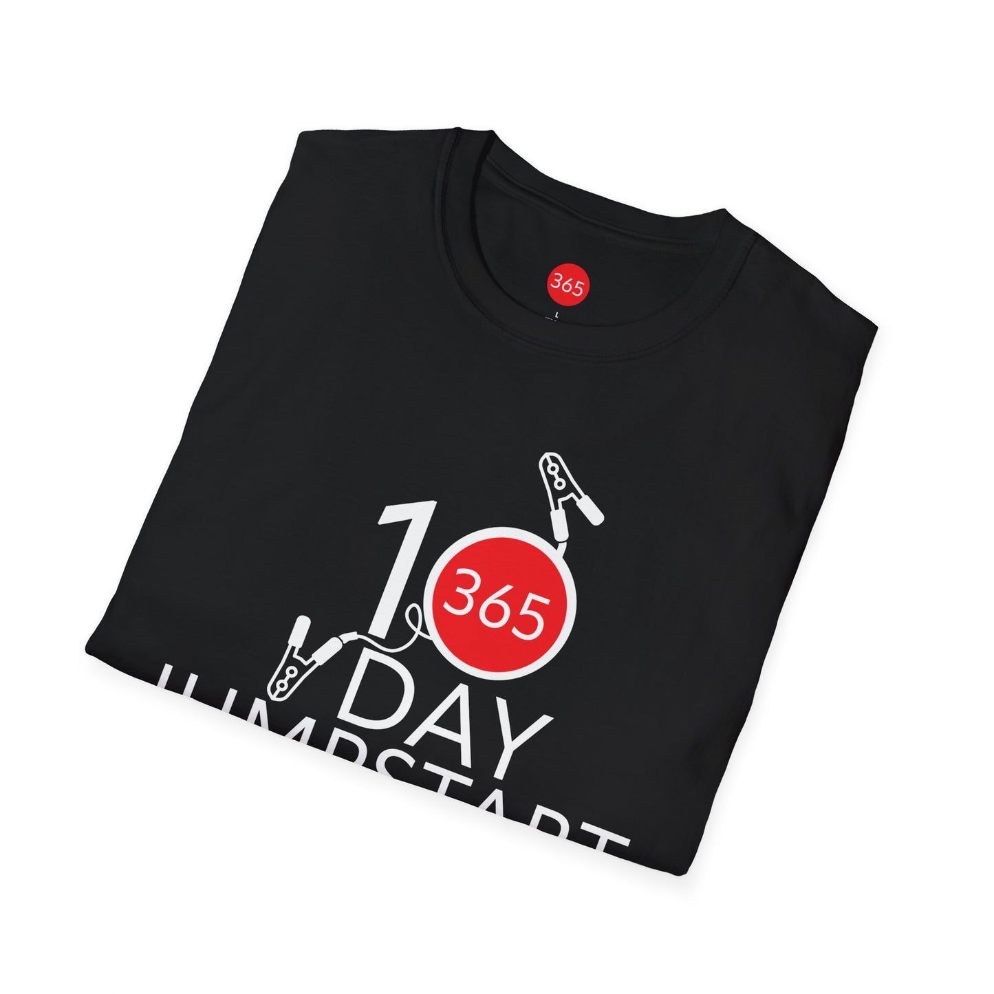 J365 - 10 Day Jumpstart!  Unisex T-Shirt - Motivational Tee, Fitness Shirt, Casual Wear, Gift for Him and Her