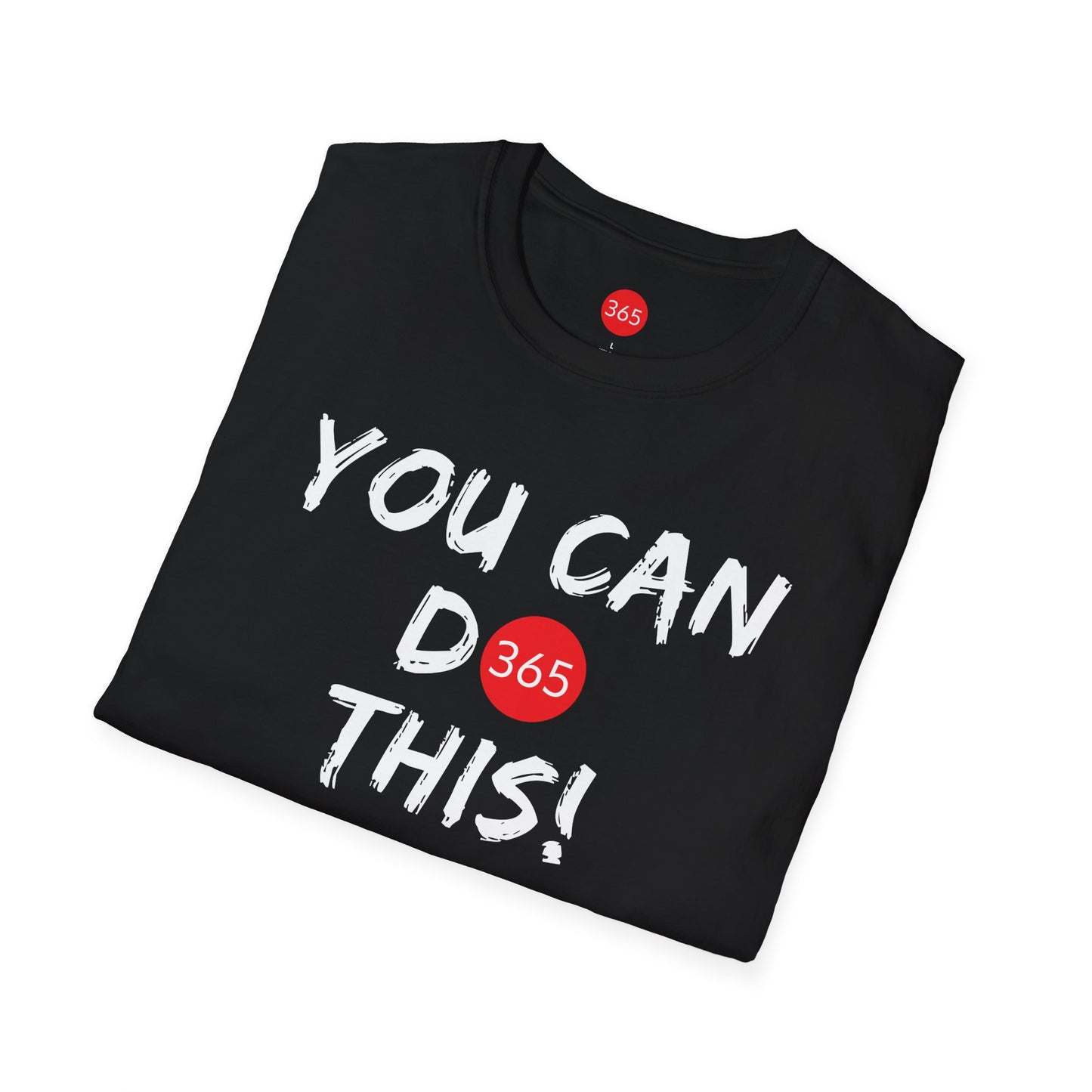 J365 - You Can Do This!  Unisex T-Shirt - Motivational Tee, Fitness Shirt, Casual Wear, Gift for Him and Her