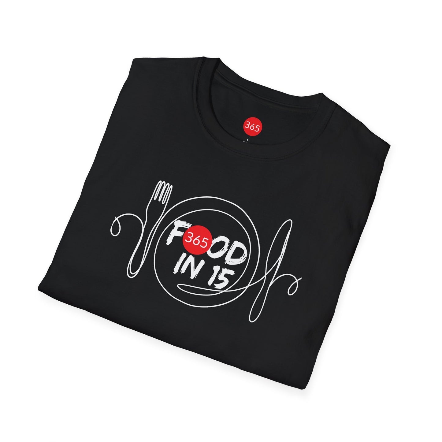 J365 - Food in 15!  Unisex T-Shirt, Motivational Tee, Fitness Shirt, Casual Wear, Gift for Him and Her