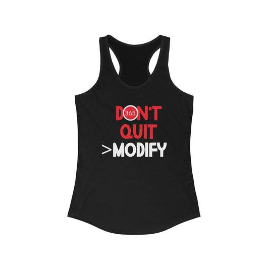 J365 Don't Quit - Women's Racerback Tank - Fitness Apparel