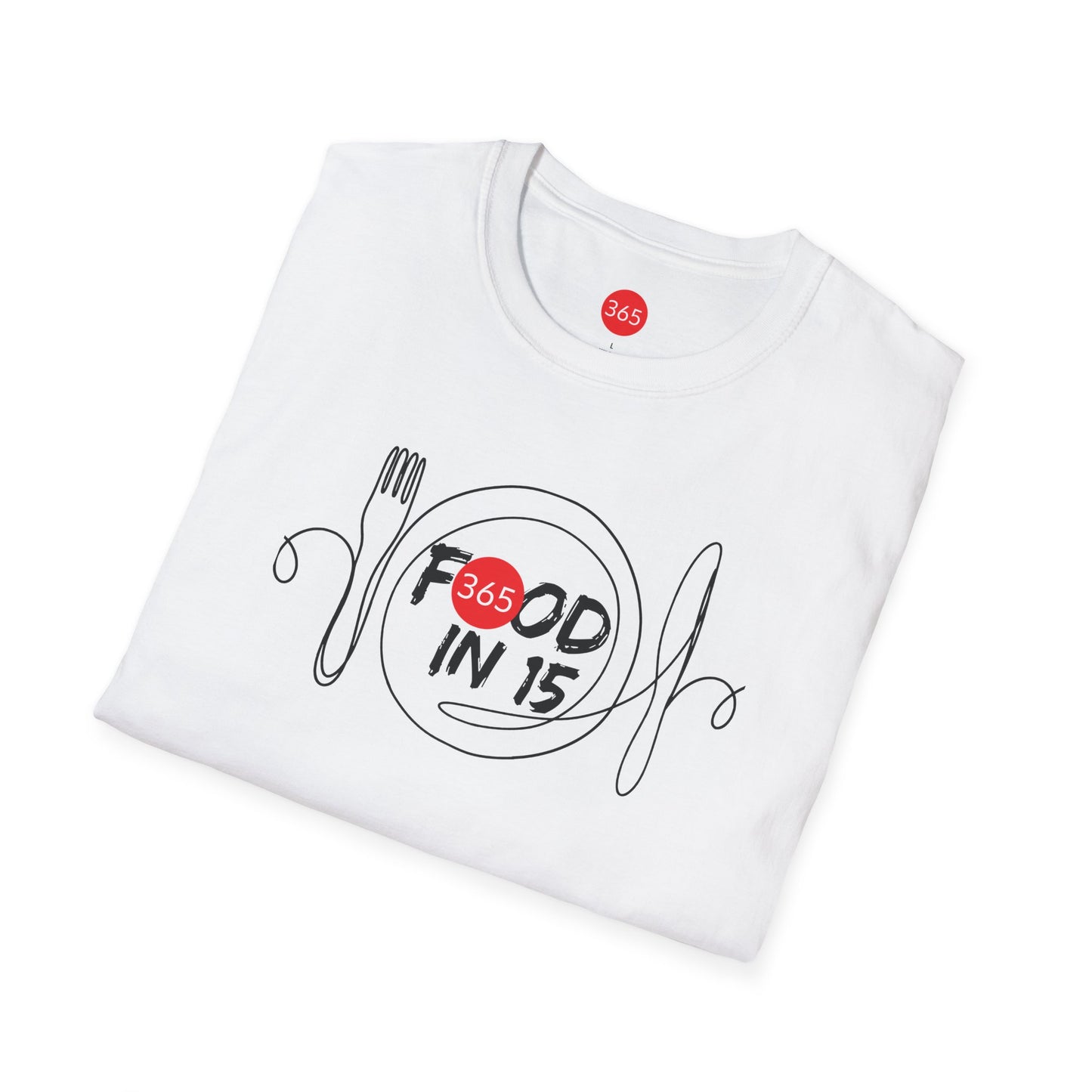 J365 - Food in 15!  Unisex T-Shirt, Motivational Tee, Fitness Shirt, Casual Wear, Gift for Him and Her